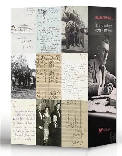 Maurice Ravel : Correspondance, écrits et entretiens : 2.000 lettres et cartes, 147 écrits donc 28 articles et 80 entretiens