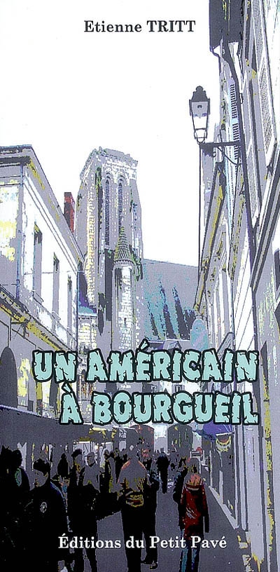 Un Américain à Bourgueil : nouvelle