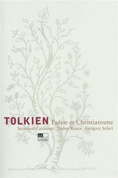 Tolkien, faërie et christianisme