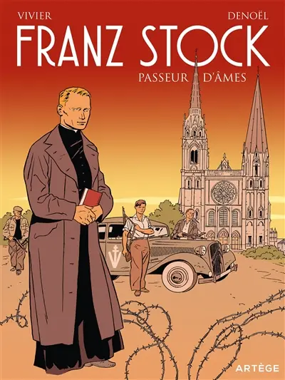 Franz Stock : passeur d'âmes
