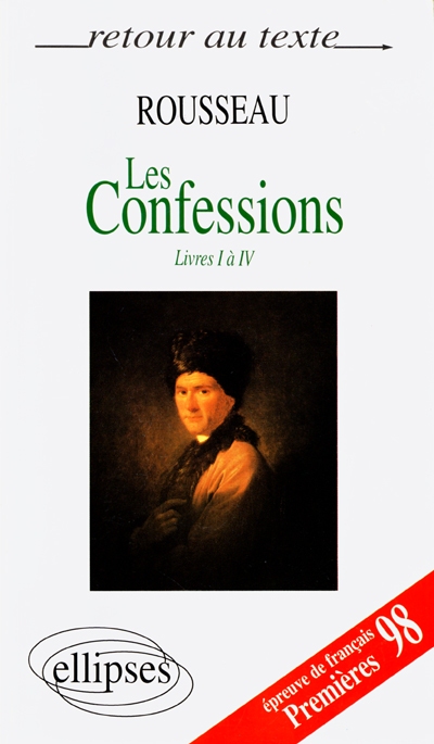 Les confessions, livres I-IV