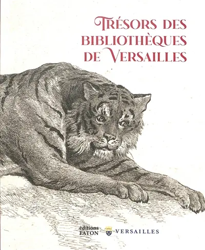 Trésors des bibliothèques de Versailles