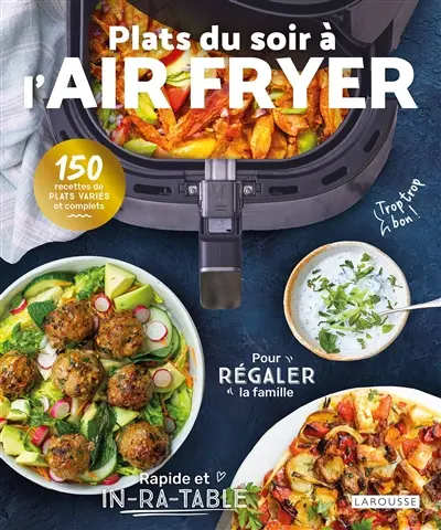 Plats du soir à l'air fryer