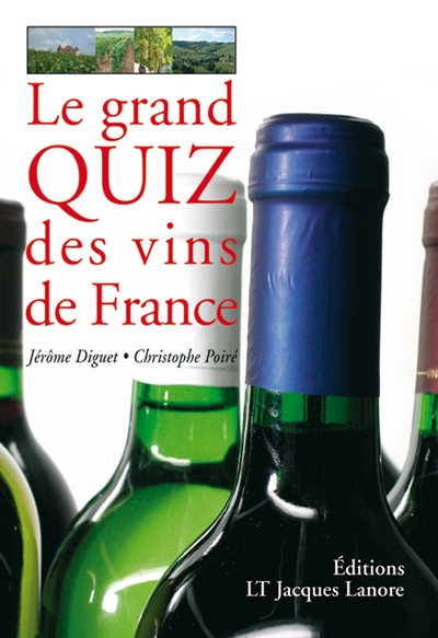 Le grand quiz des vins de France
