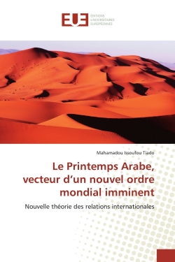 Le Printemps Arabe, vecteur...
