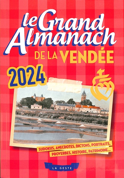 Le grand almanach de la Vendée 2024