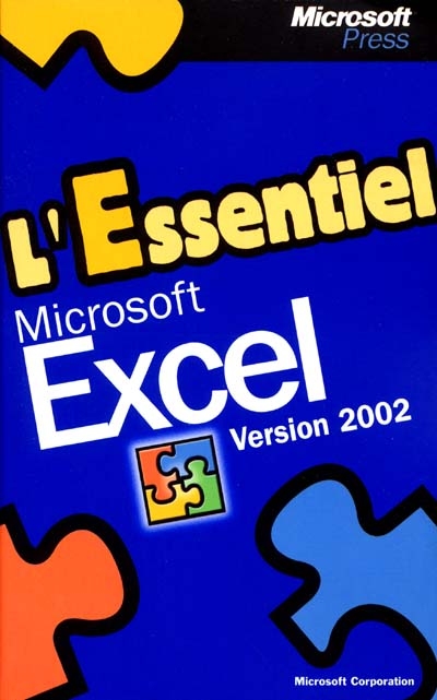L'essentiel Microsoft Excel version 2002