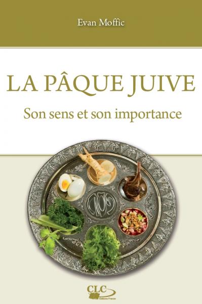 La Pâque juive : son sens et son importance