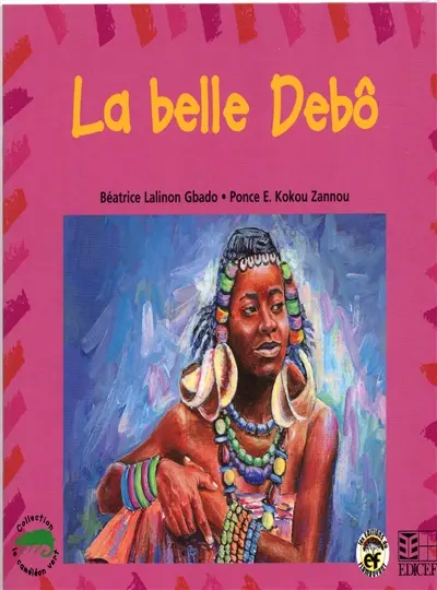 La belle Debô