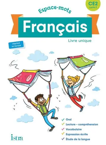 Espaces-mots français CE2, cycle 2 : livre unique
