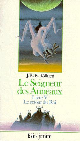 Le Seigneur des Anneaux : Le retour du Roi (livre V)