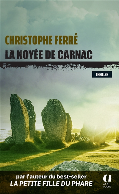 La noyée de Carnac : thriller