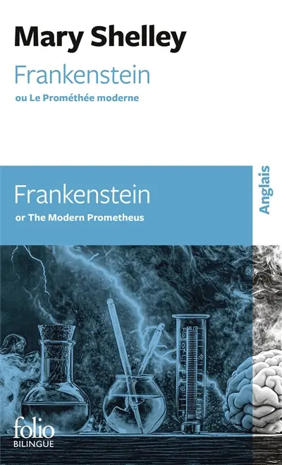 Frankenstein ou Le Prométhée moderne