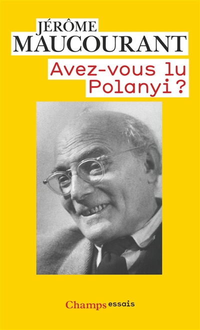 Avez-vous lu Polanyi ?