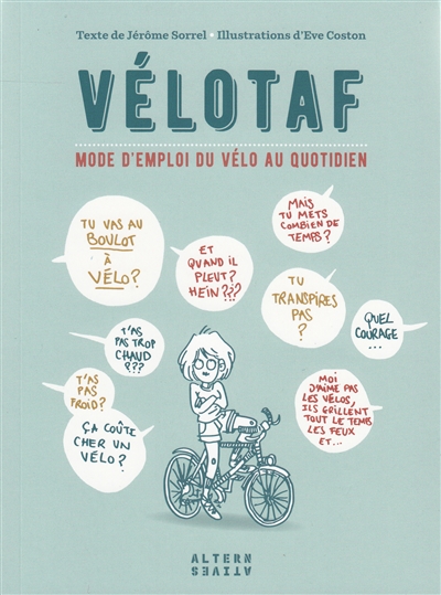 Vélotaf : mode d'emploi du...