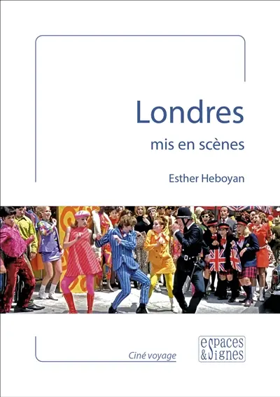 Londres mis en scènes