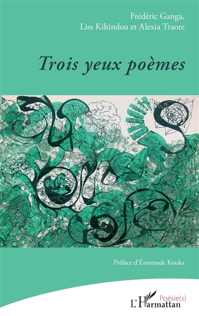 Trois yeux poèmes
