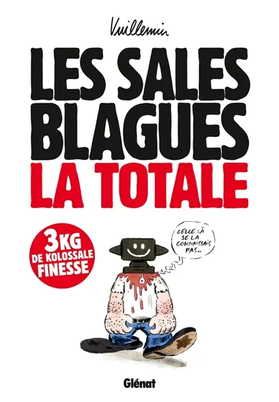 Les sales blagues : la totale : tomes 1 à 17