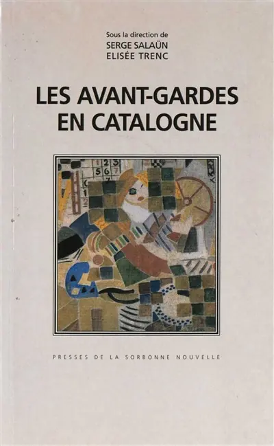 Les avant-gardes en Catalogne, 1916-1930