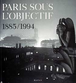 Paris sous l'objectif : 1900-1994