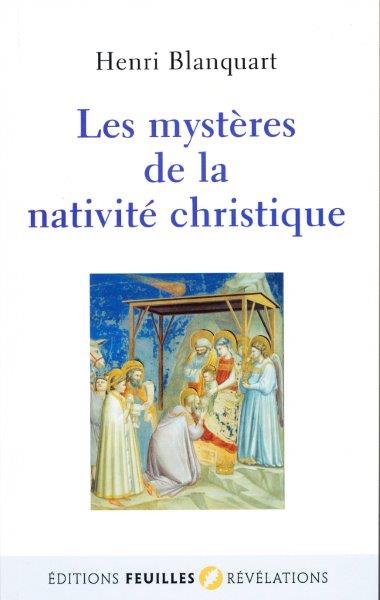 Les mystères de la nativité christique