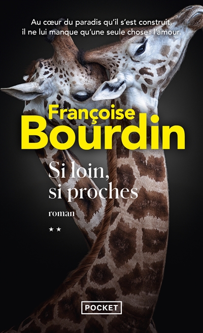 Si loin, si proches