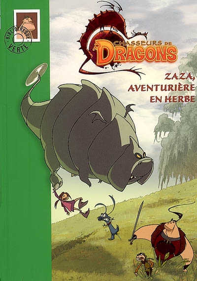 Zaza, aventurière en herbe