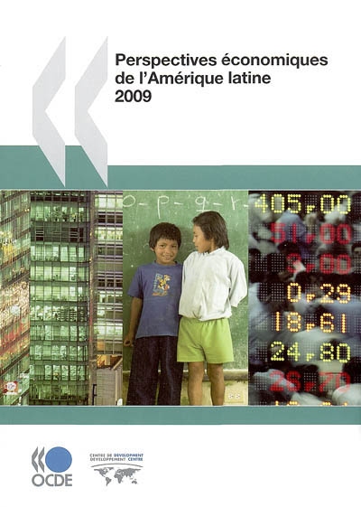 Perspectives économiques de l'Amérique latine 2009