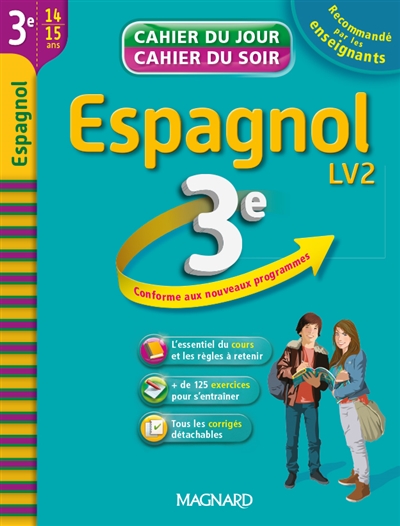 Espagnol LV2 3e, 14-15 ans : conforme aux nouveaux programmes