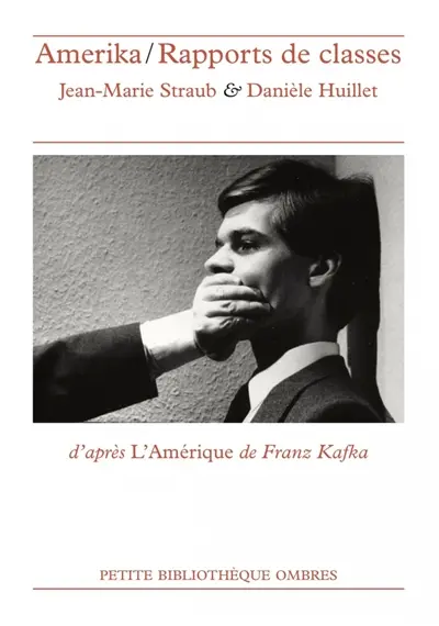 Amerika-rapports de classes : d'après L'Amérique de Franz Kafka