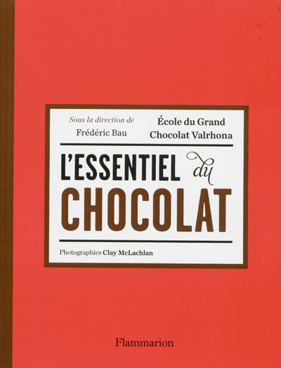 L'essentiel du chocolat