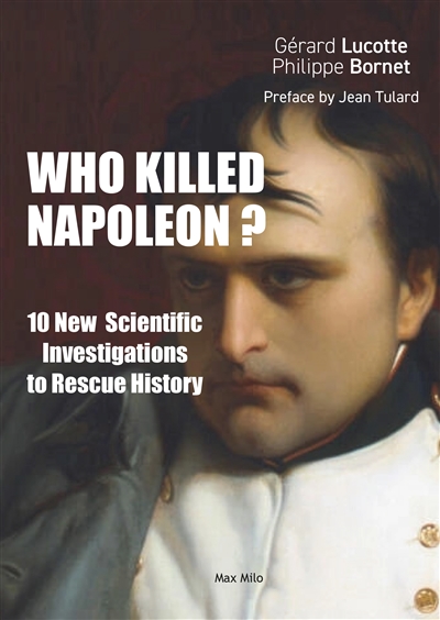 Who killed Napoléon? : 10...