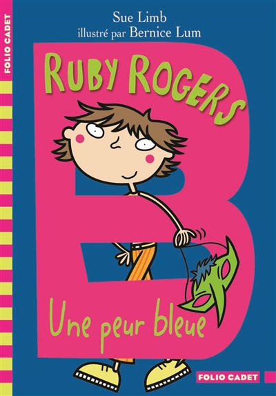 Ruby Rogers. Une peur bleue