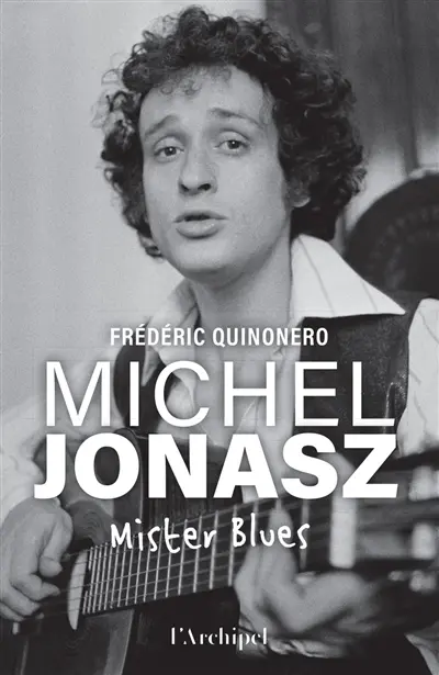 Michel Jonasz : mister blues