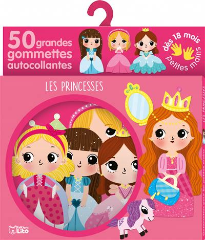 Les princesses : 50 grandes gommettes autocollantes