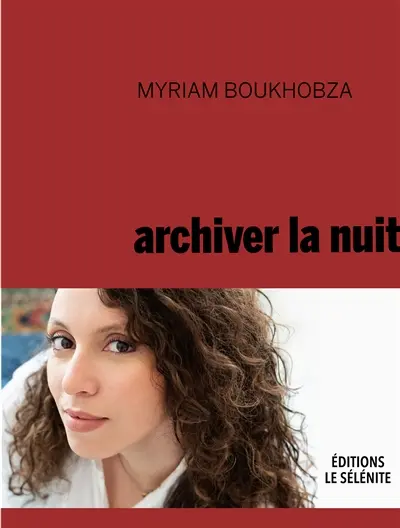 Archiver la nuit