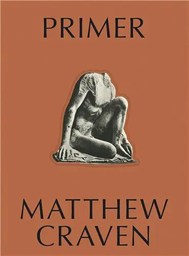 Matthew Craven PRIMER