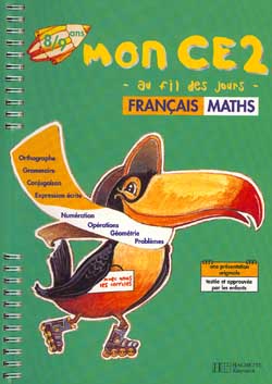 Mon CE2, français-maths : 8-9 ans