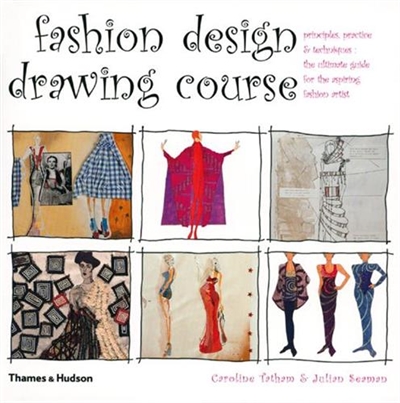 Fashion Design Drawing Course (1st ed.)