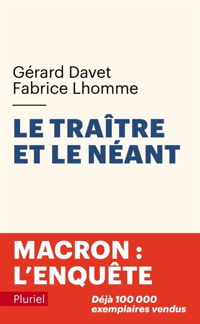 Le traître et le néant - Gérard Davet