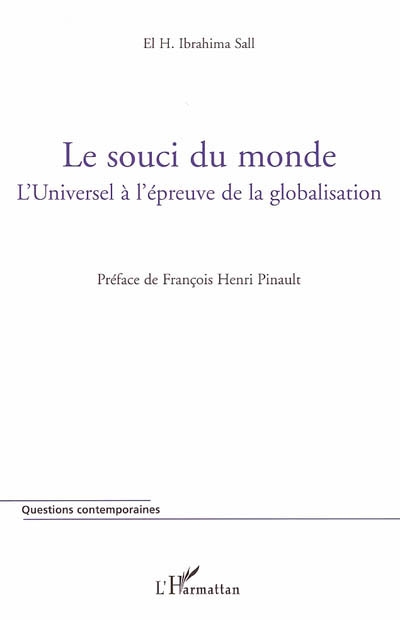 Le souci du monde : l'universel à l'épreuve de la globalisation