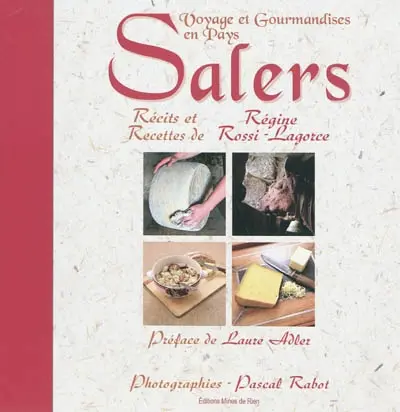 Voyage et gourmandises en pays Salers