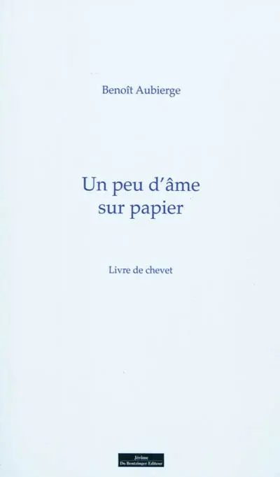 Un peu d'âme sur papier : livre de chevet
