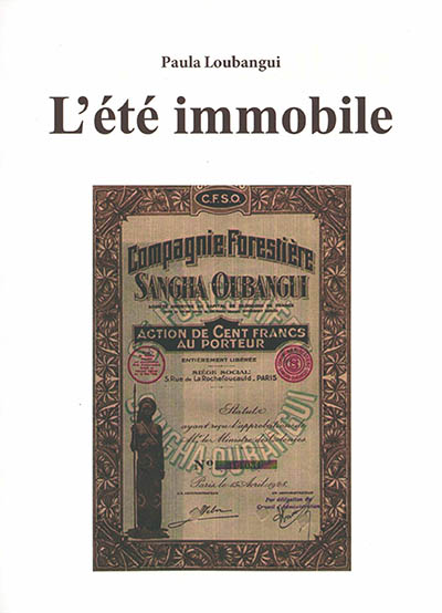 L'été immobile. Vol. 1. La...
