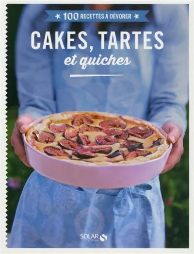 Cakes, tartes et quiches