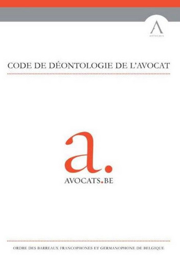Code de déontologie de l'avocat : 2012-2013