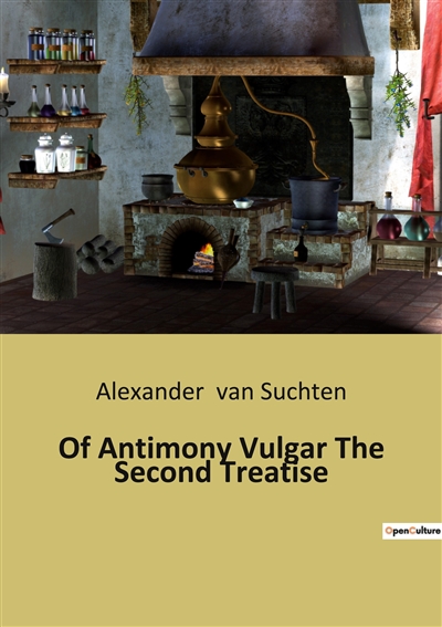 Of Antimony Vulgar The...