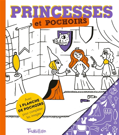 Princesses et pochoirs : à l'aide du pochoir, imagine, dessine, colorie... les princesses dans tous leurs états !