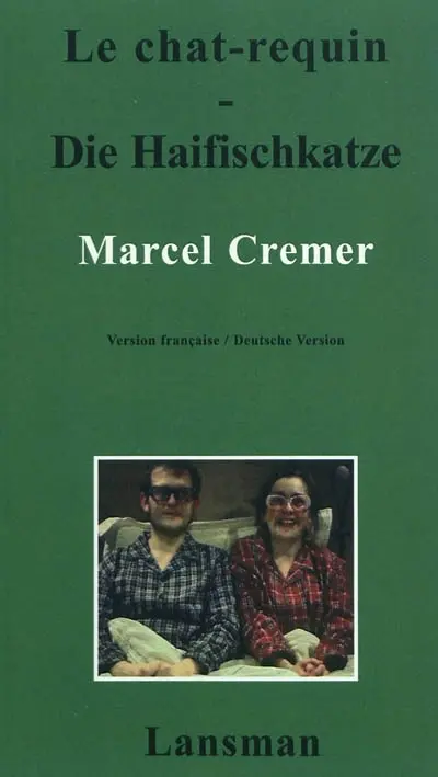 Le chat-requin. Die Haifischkatze