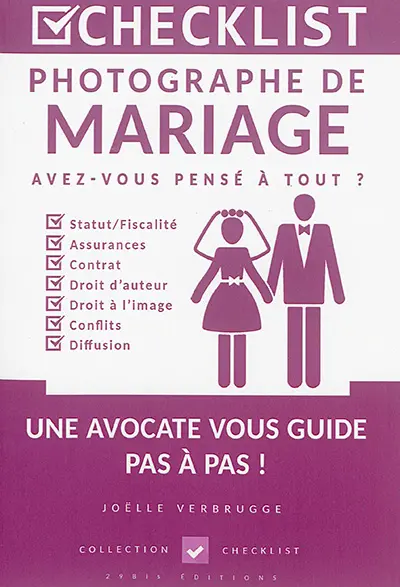 Photographe de mariage : avez-vous pensé à tout ?